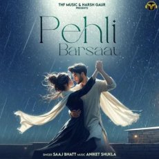 Pehli Barsaat Saaj Bhatt Pehli Barsaat Saaj Bhatt
